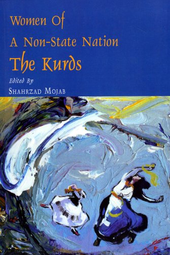 Women of a NonState Nation: The Kurds (Kurdish Studies Series, Volume 3),Used