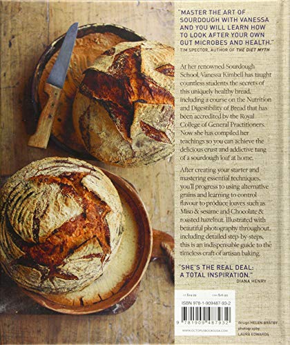 The Sourdough School: The GroundBreaking Guide to Making GutFriendly Bread,New