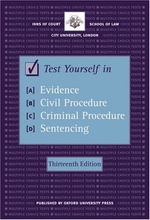 Test Yourself in Evidence, Civil Procedure, Criminal Procedure and Sentencing (Blackstone Bar Manual),Used