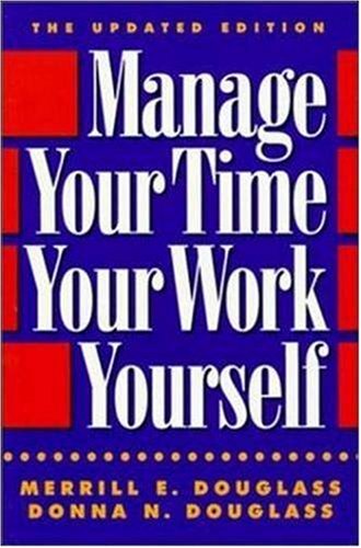 Manage Your Time, Your Work, Yourself,Used