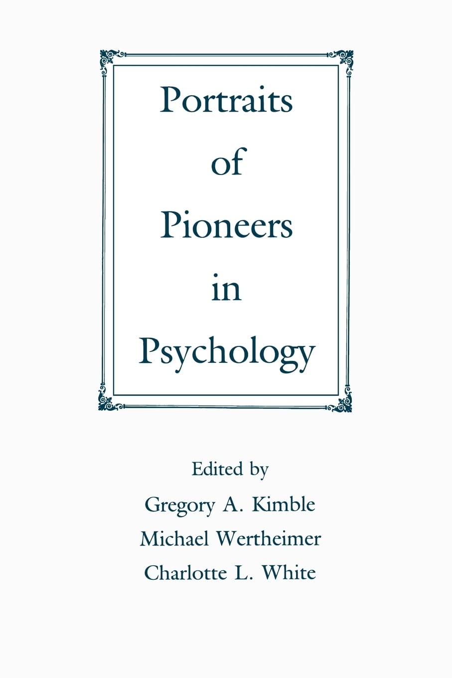Portraits Of Pioneers In Psychology (Portraits Of Pioneers In Psychology (Paperback Apa)),Used