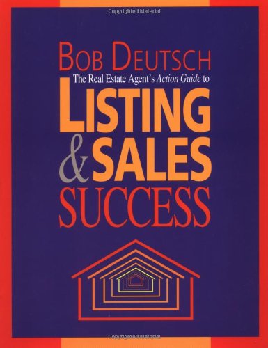 The Real Estate Agent's Action Guide to Listing and Sales Success,Used