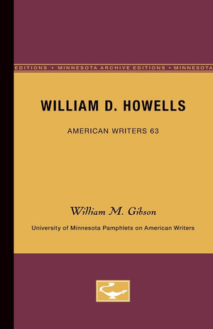 William D. Howells  American Writers 63: University Of Minnesota Pamphlets On American Writers (University Of Minnesota Pamphle,Used