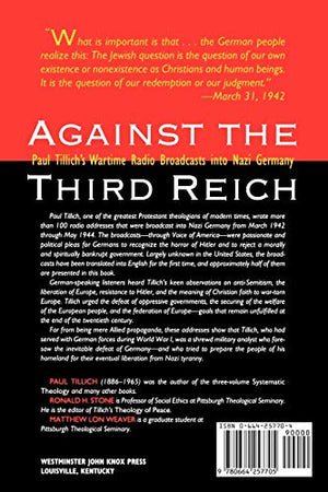Against the Third Reich: Paul Tillich's Wartime Radio Broadcasts into Nazi Germay,Used