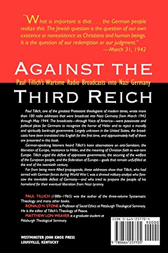 Against the Third Reich: Paul Tillich's Wartime Radio Broadcasts into Nazi Germay,Used