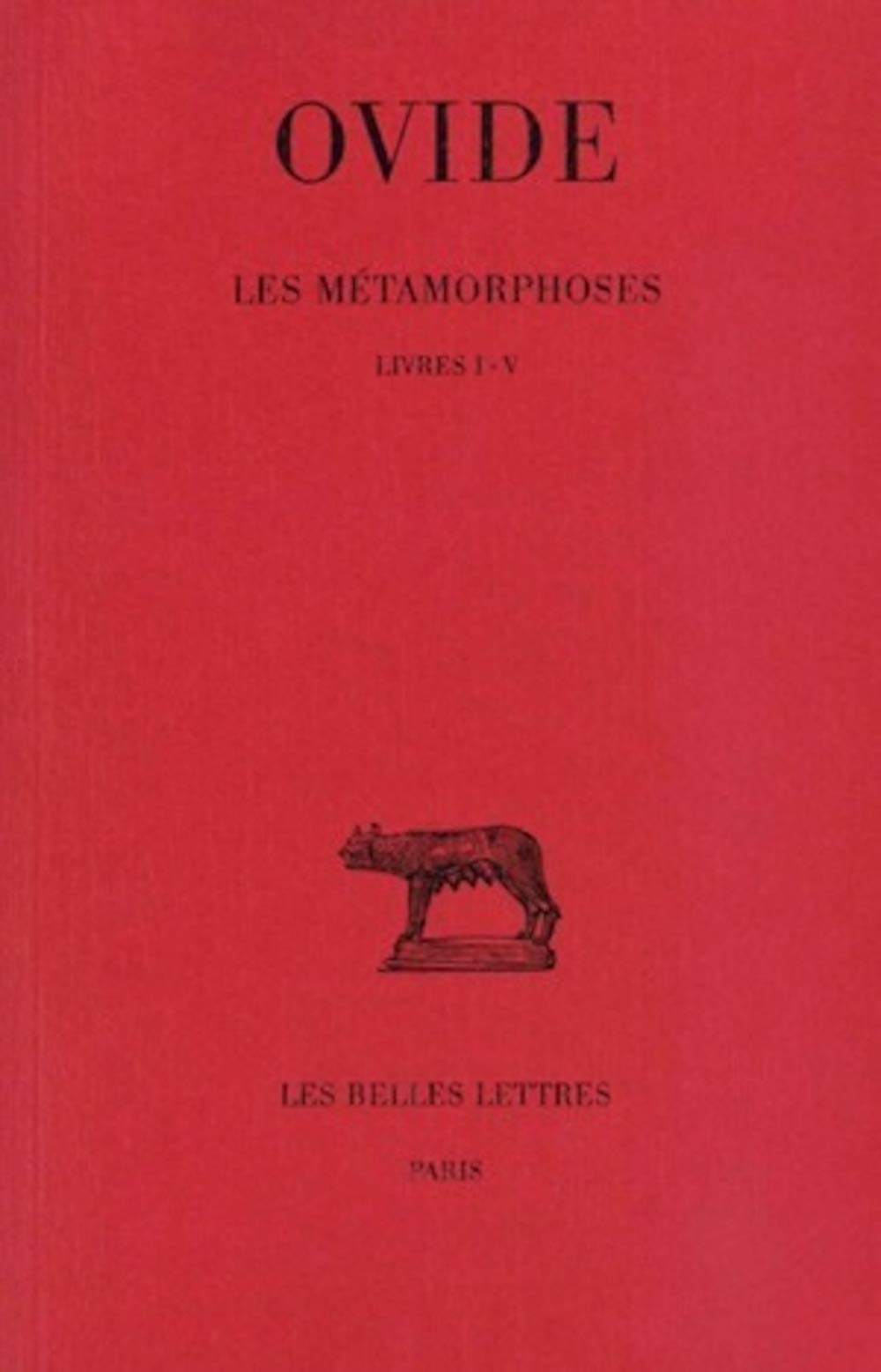 Les Mtamorphoses: Tome I : Livres Iv. (Collection Des Universites De France) (French And Latin Edition),Used
