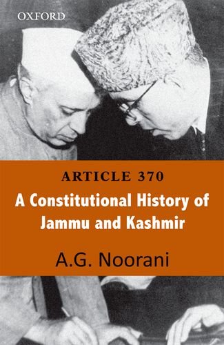 Article 370: A Constitutional History of Jammu and Kashmir,Used