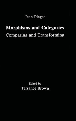 Morphisms and Categories: Comparing and Transforming,Used