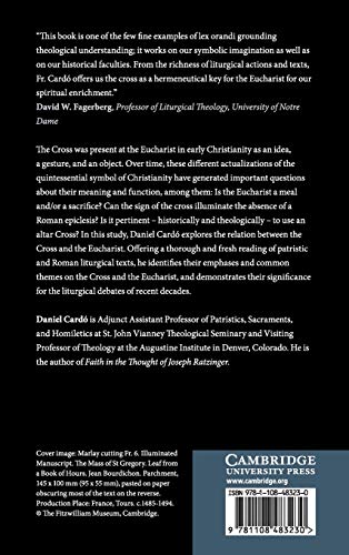 The Cross and the Eucharist in Early Christianity: A Theological and Liturgical Investigation,Used