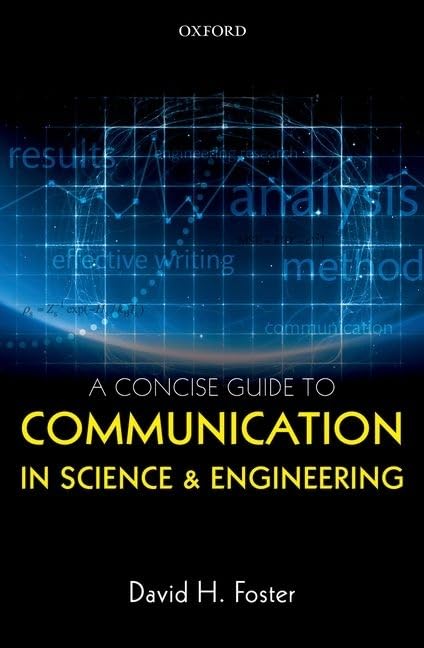A Concise Guide to Communication in Science and Engineering,Used