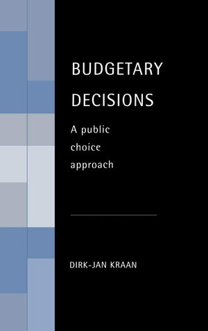 Budgetary Decisions: A Public Choice Approach,Used