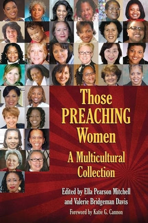 Those Preaching Women: A Multicultural Collection (Those Preaching Women, 5),New
