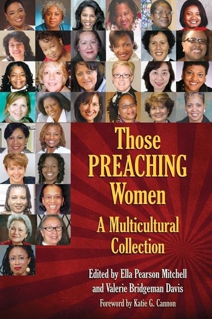 Those Preaching Women: A Multicultural Collection (Those Preaching Women, 5),New