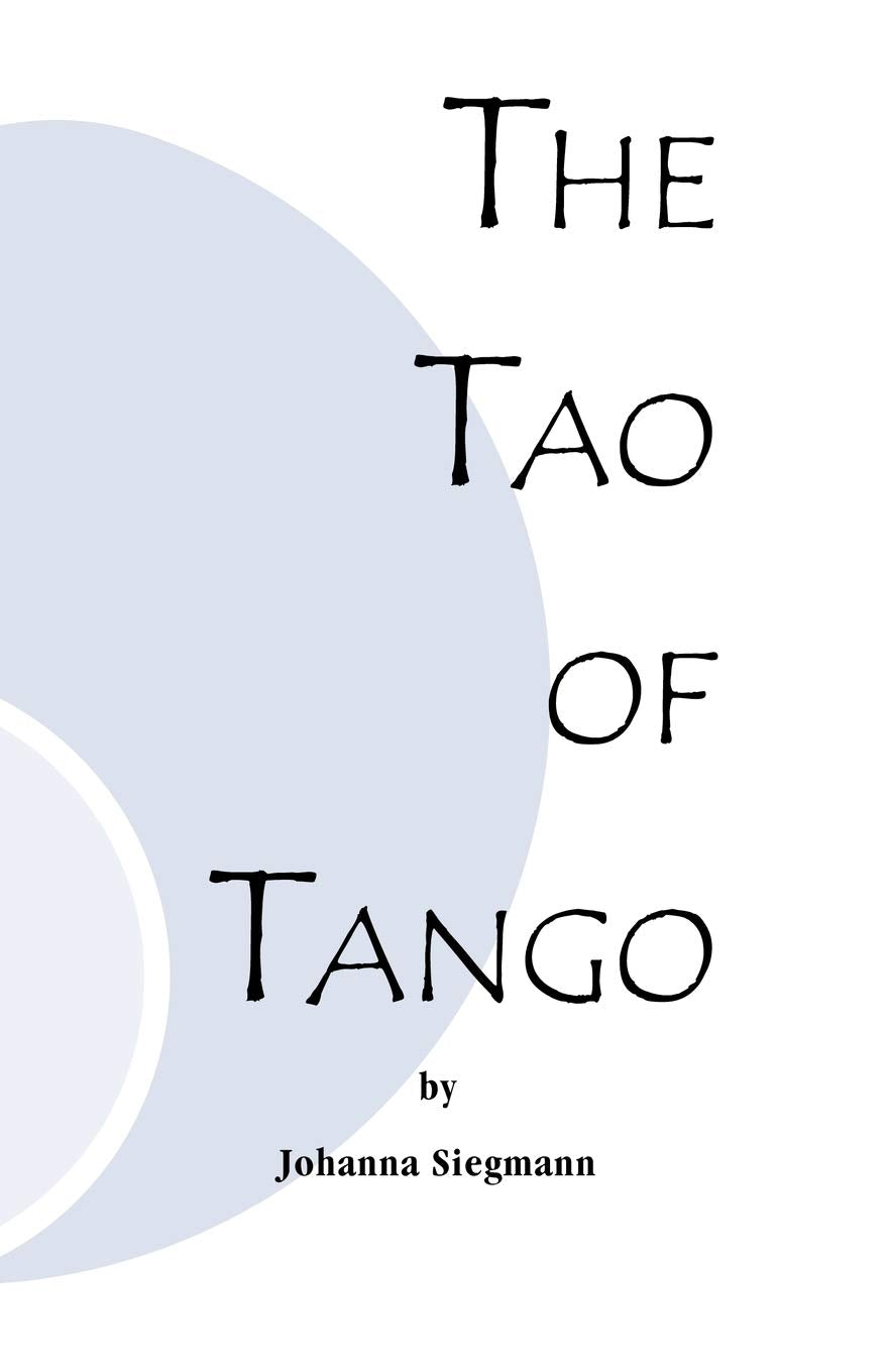 The Tao of Tango,New