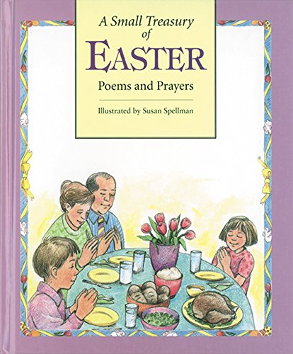 A Small Treasury of Easter Poems and Prayers,Used