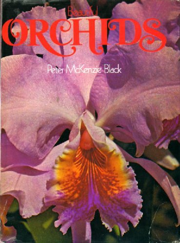 Beautiful Orchids,Used