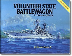 Volunteer State Battlewagon: USS Tennessee (BB43) (Warship Series),Used