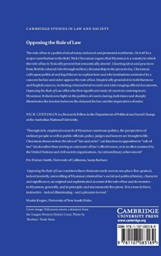 Opposing the Rule of Law: How Myanmar's Courts Make Law and Order (Cambridge Studies in Law and Society),Used