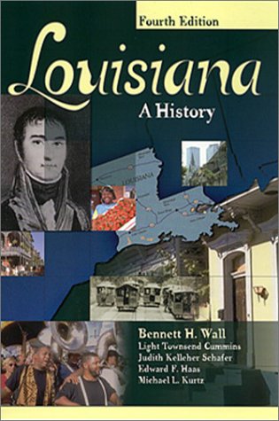 Louisiana: A History,New