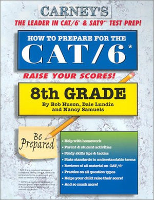 How to Prepare For the CAT/6 8th Grade,Used