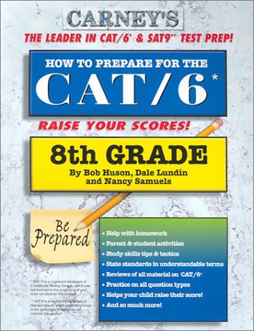 How to Prepare For the CAT/6 8th Grade,Used