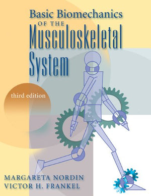 Basic Biomechanics of the Musculoskeletal System,Used