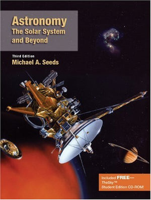 Astronomy: The Solar System and Beyond (with InfoTrac and TheSky CDROM),Used