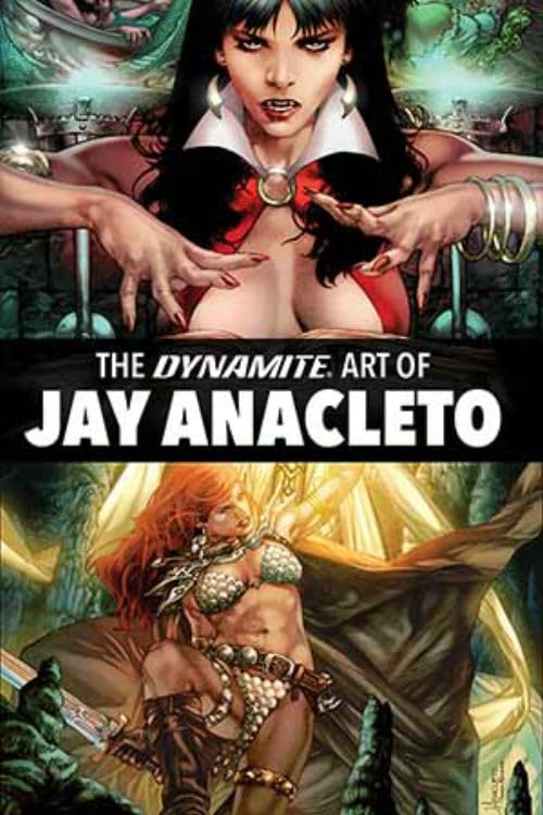 Dynamite Art Of Jay Anacleto,Used