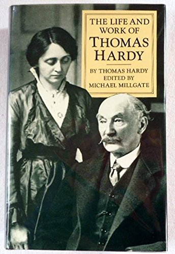 The Life And Work Of Thomas Hardy