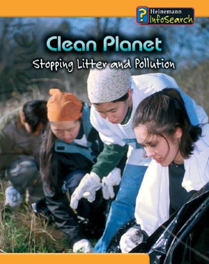 Clean Planet: Stopping Litter and Pollution (You Can Save the Planet),Used