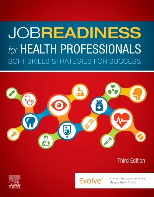 Job Readiness For Health Professionals: Soft Skills Strategies For Success