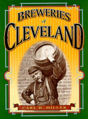 Breweries of Cleveland (Locally Brewed),Used