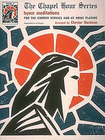 Chapel Hour Series  Volume 2  Hymn Meditations,Used