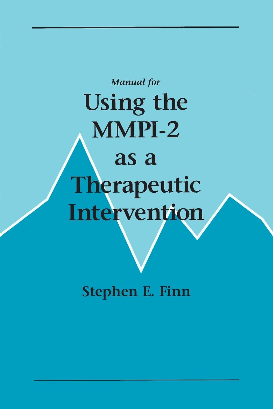 Manual for Using the MMPI2 as a Therapeutic Intervention,Used