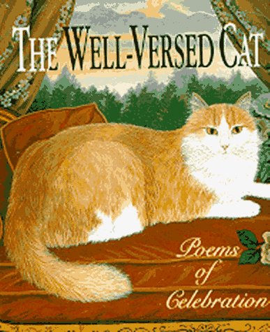 The WellVersed Cat: Poems of Celebration (Running Press Miniature Editions),Used