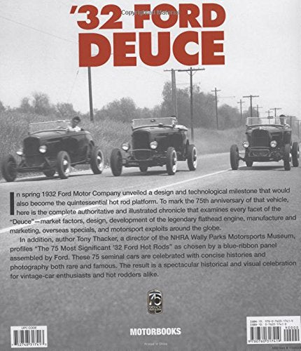 '32 Ford Deuce: The Official 75Th Anniversary Edition