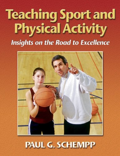 Teaching Sport & Physical Activity:Insights on Road to Excellence,Used