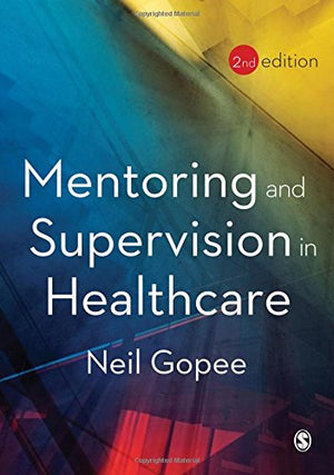 Mentoring and Supervision in Healthcare