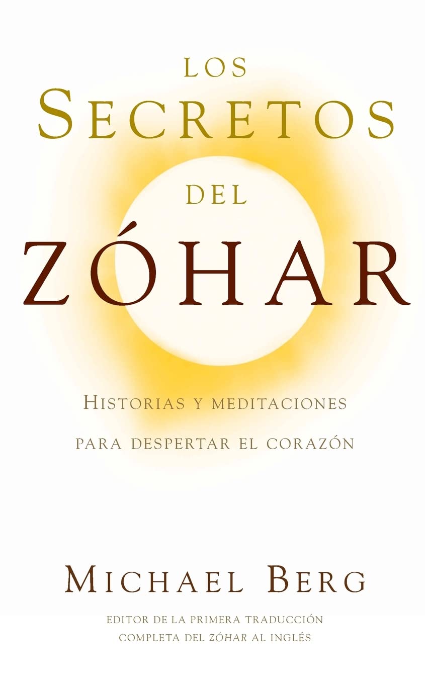 Los Secretos del Zhar: Historias y Meditaciones para Despertar el Corazn (Spanish Edition),Used