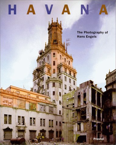 Havana: The Photography of Hans Engels,Used