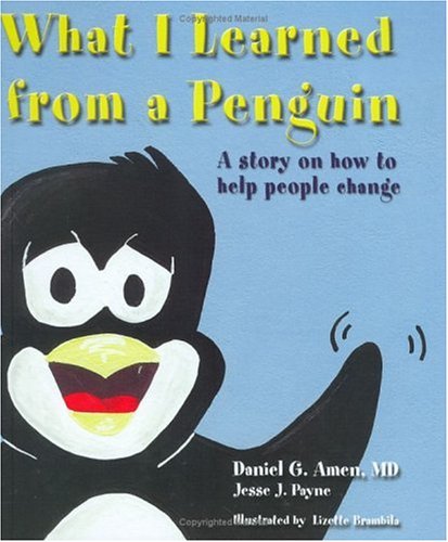 What I Learned From A Penguin: A Story On How To Help People Change
