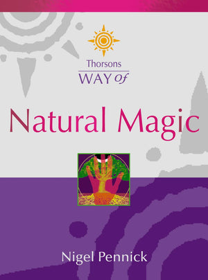 Thorsons Way of Natural Magic,Used