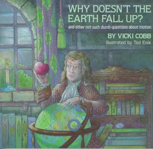 Why Doesn't the Earth Fall Up?,Used