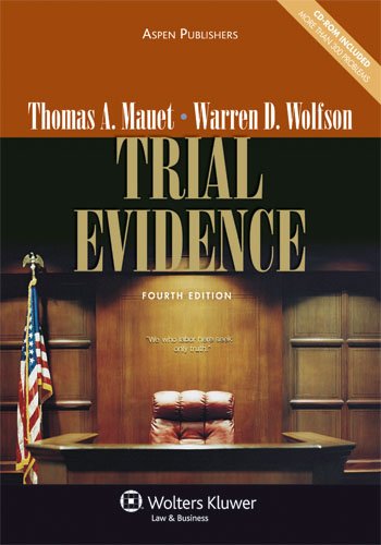 Trial Evidence, Fourth Edition,New