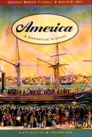 America: A Narrative History (6th Edition, Volume One),Used