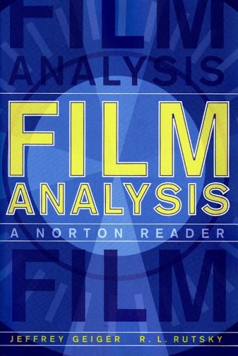 Film Analysis: A Norton Reader,New