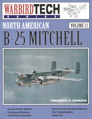 North American B25 Mitchell  Warbird Tech Vol. 12,Used