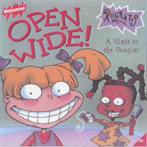 Rugrats: Open Wide!: A Visit to the Dentist (Rugrats),Used