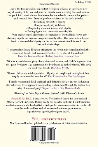 Dignity: Its Essential Role in Resolving Conflict,Used