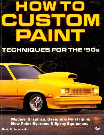 How to Custom Paint/Techniques for the '90s,Used